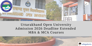 Uttarakhand Open University MBA & MCA Deadline Extended Till March 8; Apply @uou.ac.in